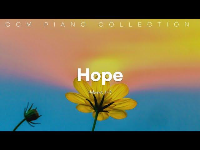 [10H] HOPE / CCM Piano Compilation