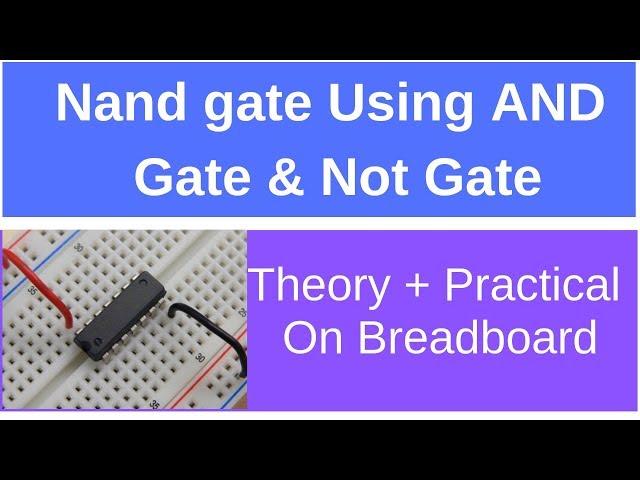 NAND Gate Using AND Gate
