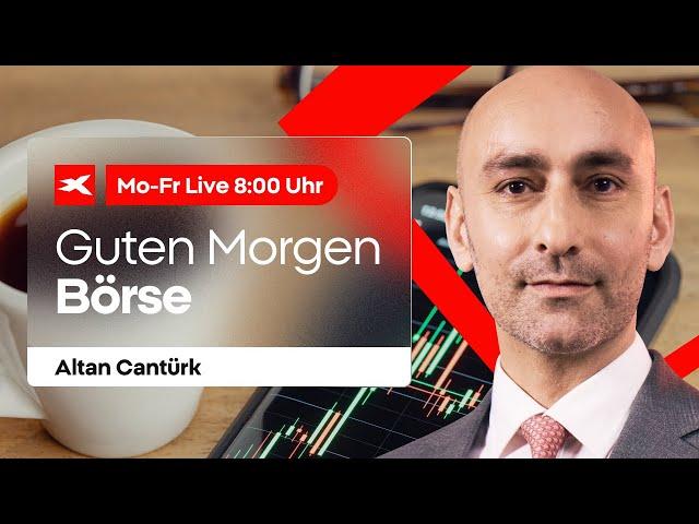 Guten Morgen BÖRSE! LIVE mit Altan Cantürk  Wall Street, Börse, Trading und mehr  13.12.2024