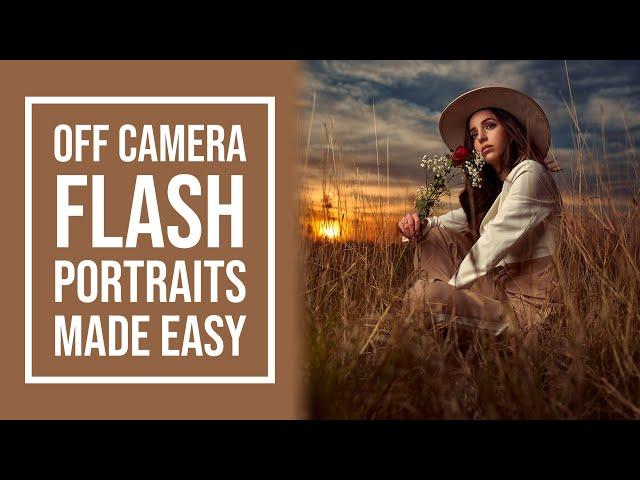 Off Camera Flash Portraits Made Easy