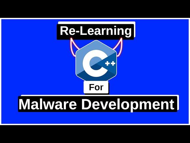 RRE 3: Re-Learning C/C++ for Malware Development