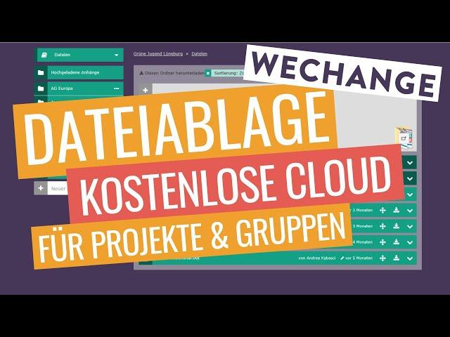 Dateiablage - die Cloud für eure Gruppe | WECHANGE Tutorial