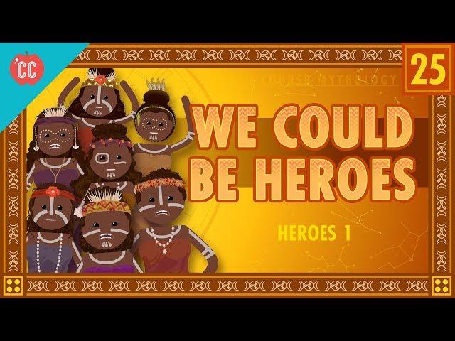 The Hero's Journey and the Monomyth: Crash Course World Mythology #25