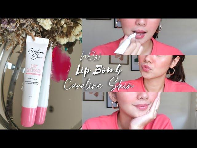 New LIP BOMB by CARELINE SKIN | Jea Chan