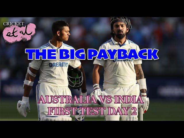 THE BIG PAYBACK: Australia Vs India 1st Test Day 2 Review