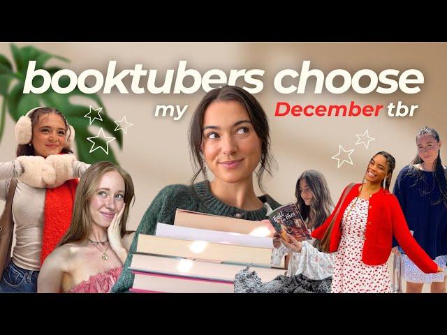 Booktube besties choose my December TBR