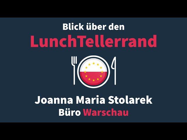 Blick über den LunchTellerrand: Polen und die EU
