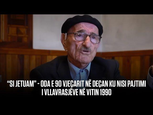 “Si jetuam” - Oda e 90 vjeçarit në Deçan ku nisi pajtimi i vllavrasjëve në vitin 1990