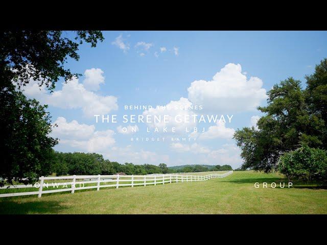 BTS | $3.2 Million Dollar Getaway On Lake LBJ | Bridget Ramey