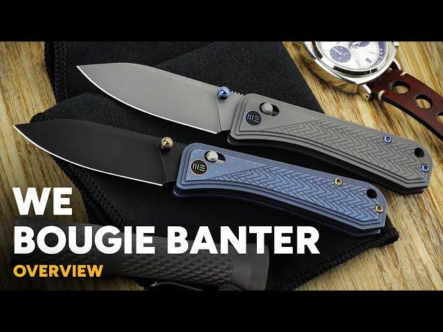 WE Knives Bougie Banter - S45VN & Titanium Crossbar Lock - Overview