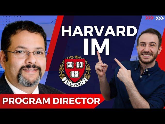 Harvard Internal Medicine Program Director Interview | Match 2024 and USMLE Advice