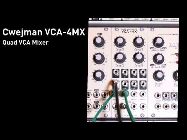 Cwejman VCA-4MX Demo