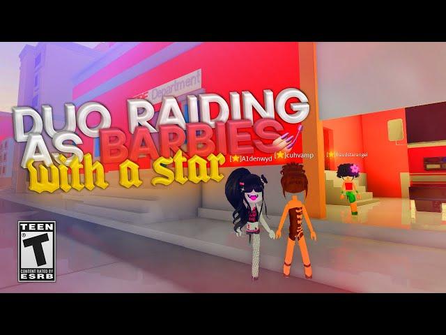 ⭐ Duo Raiding As Barbies With Star ⭐