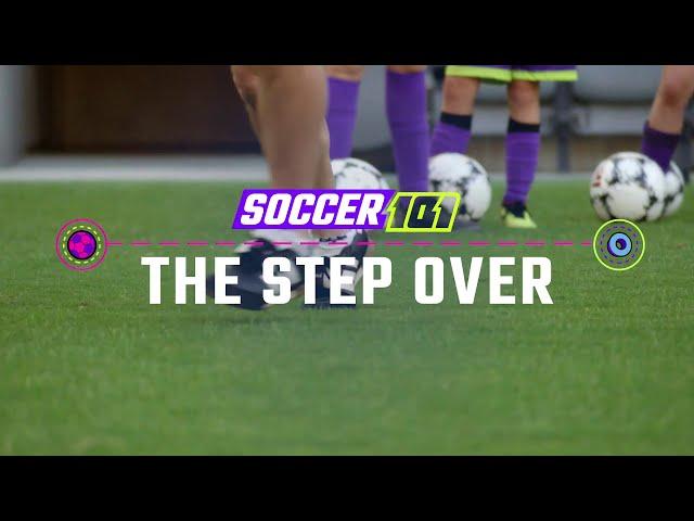 How To Do A Step Over | Soccer 101 by MOJO