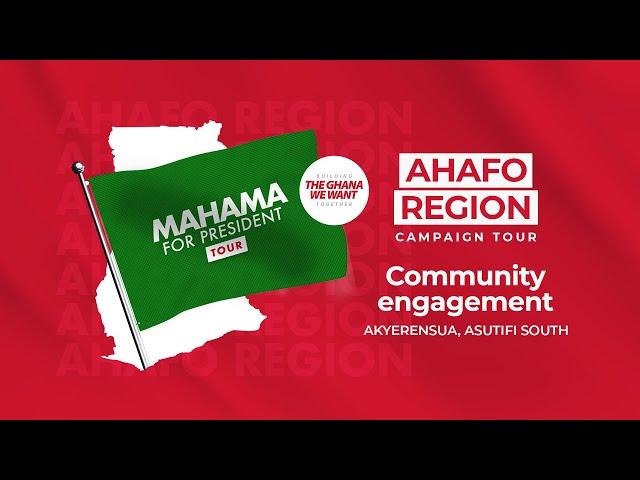 WATCH LIVE |⁠ ⁠⁠Community engagement at Acherensua [Asutifi South] | #Mahama4change2024 Campaign …