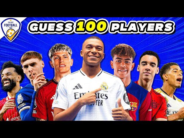 GUESS 100 FOOTBALL PLAYERS IN 3 SECONDS | FOOTBALL QUIZ 2024