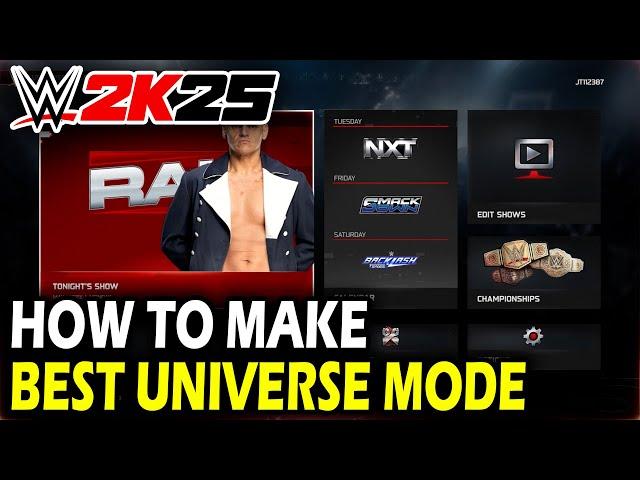 How to Make the Best Universe Mode in WWE 2k25