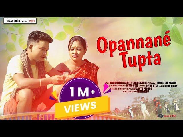 Opannané Tupta {New Mising Official song 2023} | Oiyao Otér | Sunita | Girin | Basanta | Miri Mizzu