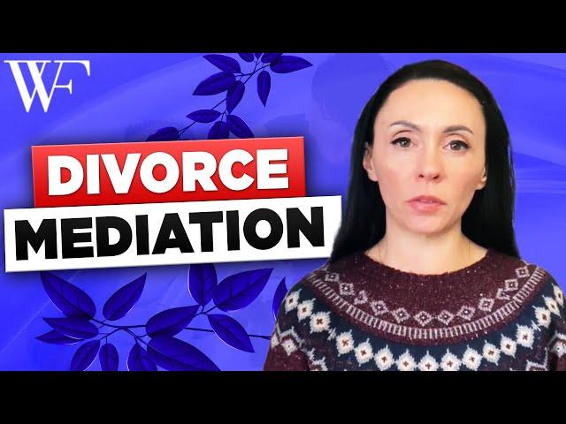 How to Get What You Want out of Divorce Mediation - Mediation tips and tricks you NEED to know!