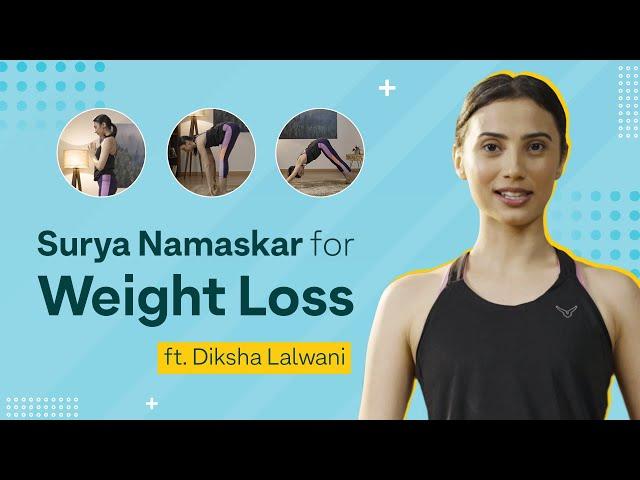 Be Bettr with Yoga: Surya Namaskar for Weight loss I Weight Loss Exercise I Yoga Asanas | OZiva