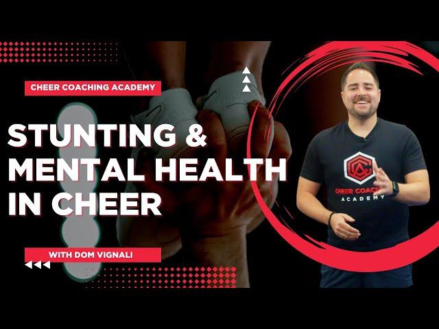 The Importance Of Stunting Safely and Mental Health In Cheerleading W/ Dom Vignali