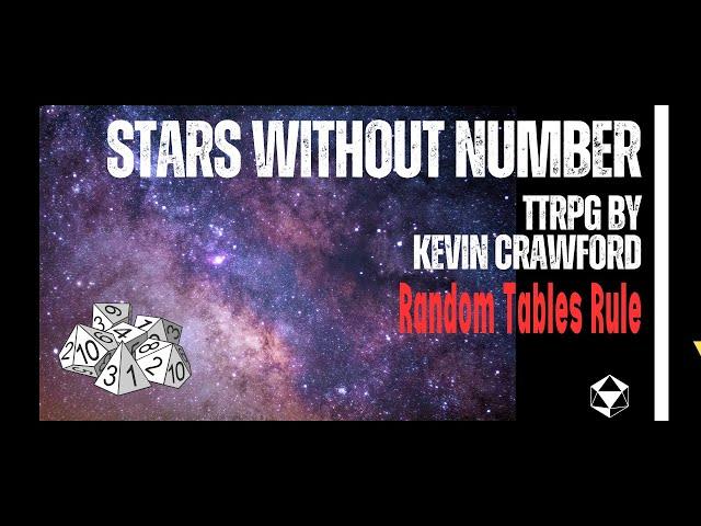 STARS without NUMBER || A TTRPG Random Table Masterclass