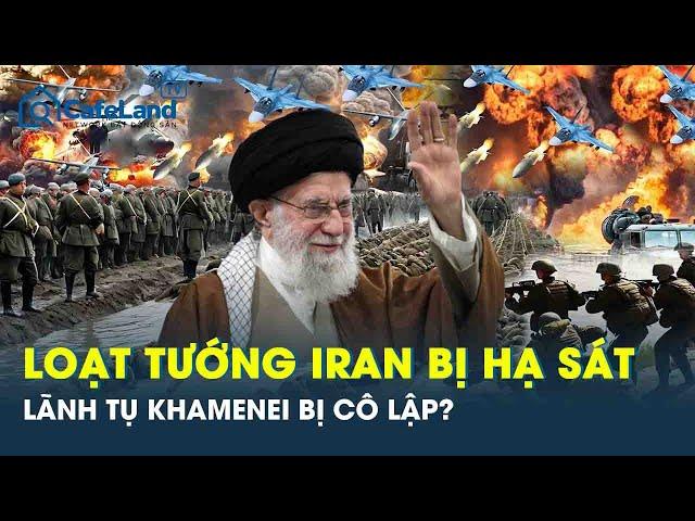 Lãnh tụ tối cao Khamenei bị cô lập sau khi Israel hạ sát loạt tướng lĩnh Iran? | CafeLand