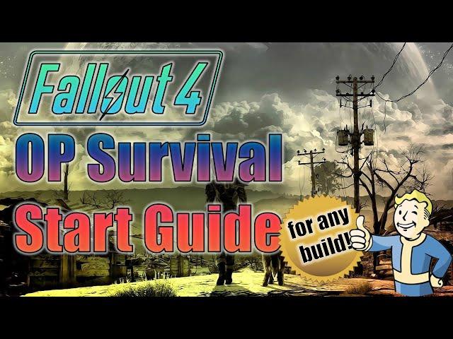 Fallout 4 - How to Have the Best Start on Survival