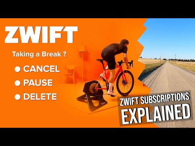 Zwift Subscriptions Explained: Cancelling // Pausing // Deleting Accounts