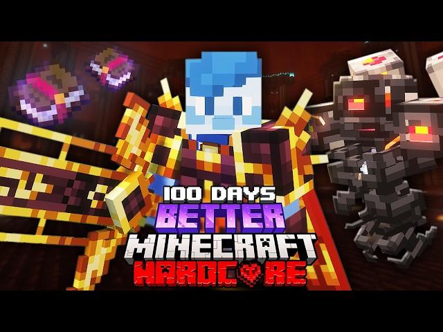 I Survived 100 Days in Overpowered Better Minecraft Hardcore