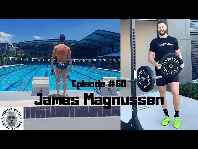 Inside with Brett Hawke: James Magnussen