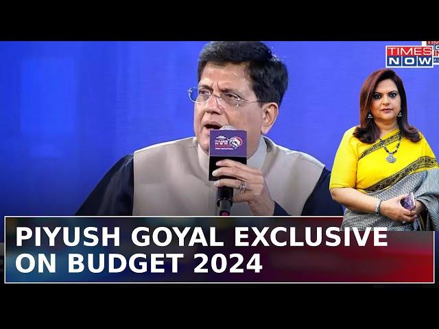 Union Minister Piyush Goyal Exclusive On Budget 2024 Presented By Nirmala Sitharaman