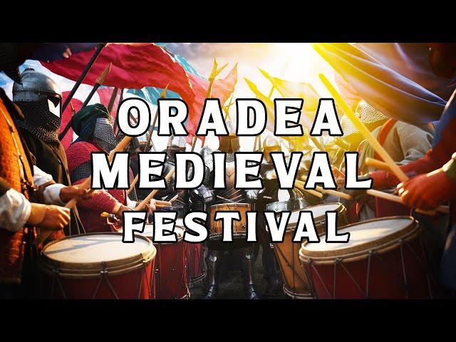 ORADEA MEDIEVAL FESTIVAL ️ 2+ hours