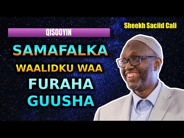 Sheikh Siciid Cali - Samafalka waalidku wa furaha guusha