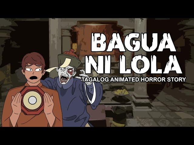 Bagua ni Lola | Pinoy Horror Animation - Horror Story