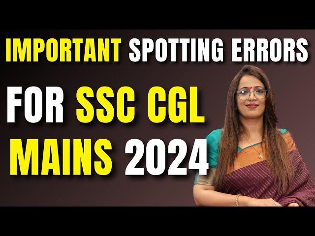 Important Spotting Errors For CGL Mains 2024 | FREE English Class For CGL Mains 2024 - 6 | Rani Mam