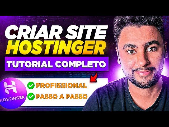 HOSTINGER 2024: Tutorial 100% Completo P/ CRIAR SITE (DOMÍNIO + HOSPEDAGEM WORDPRESS)