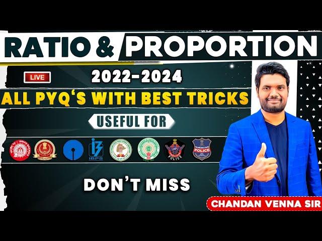 RATIO AND PROPORTION | BEST TRICKS & SHORTCUTS FOR ALL SSC, BANK, RRB,  AP/TS SI & GROUPS EXAMS