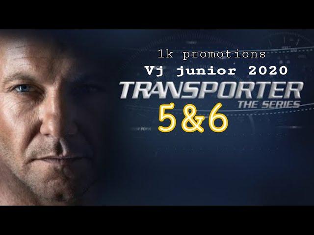 Vj junior 2020 full movies _transporter (the series) 5&6 please subscribe for more