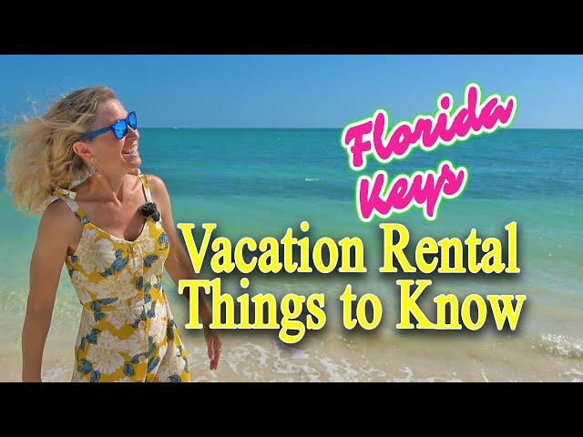 Florida Keys Vacation Rental Tips #flkeys