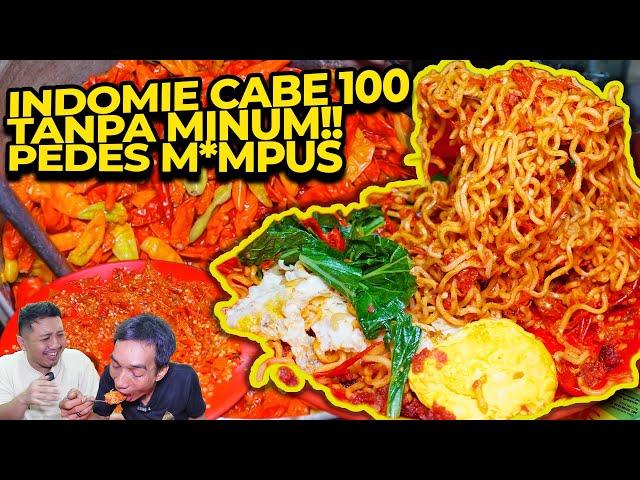 PENAKLUK INDOMIE ABANG ADEK CABE 100 TANPA MINUM!!