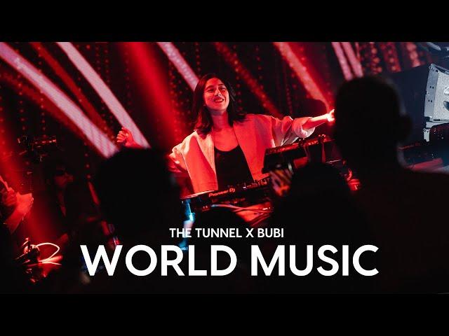 [Liveset] BUBI - The Tunnel #9: World Music (12.03.2023)