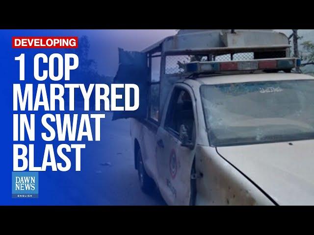 1 Cop Martyred in Blast while Escorting Foreign Diplomats in Swat: Police | Dawn News English