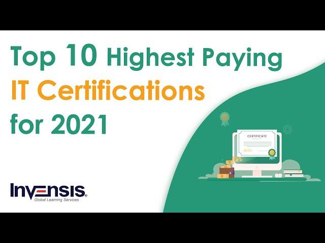 Top 10 Highest Paying IT Certifications In 2021 | Information Technology Certifications