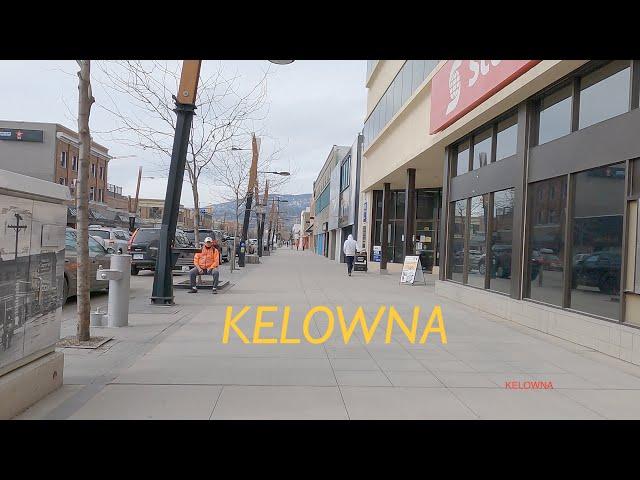 Kelowna BC Canada. Downtown Tour. City Life.