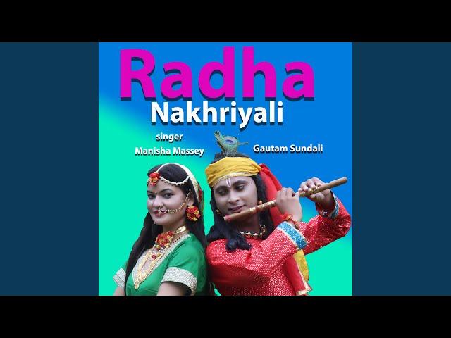 Radha Nakhriyali (Garhwali Bhajan)