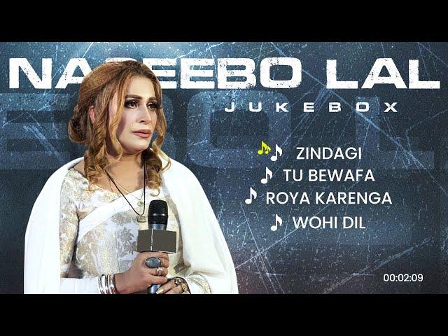 Naseebo Lal - Jukebox | Roya Karenga | Tu Bewafa | Zindagi | Naseebo Lal Songs | Punjabi Songs