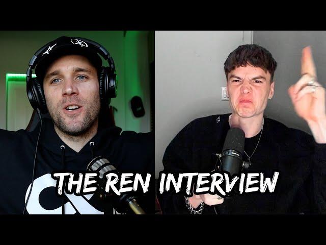 Ren: The Unfiltered Interview