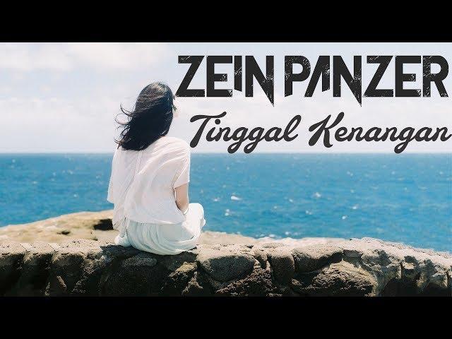 Zein Panzer - Tinggal Kenangan Hip - Hop Ambon Terbaru ( Slow Version )