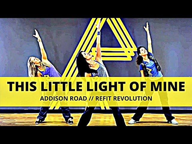 "This Little Light of Mine" || Addison Road || Dance Fitness Cool Down || REFIT® Revolution